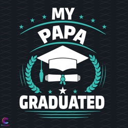 my papa graduated svg, trending svg, my papa svg, graduated