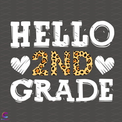 hello second grade svg, back to school svg, second grade svg, 2nd grad