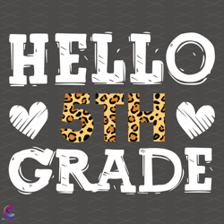 hello fifth grade svg, back to school svg, fifth grade svg, 5th grade
