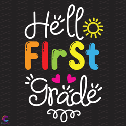 hello first grade svg, back to school svg, 1st grade svg, hello school