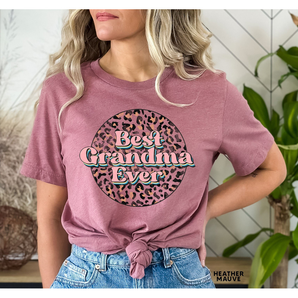 Best Grandma Ever Shirt, Grandma Shirt, Grandma T-shirt, Grandma Gift, Cute Grandma Shirt, Pregnancy Announcement, Grandmother Gift - 2.jpg