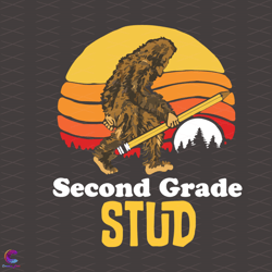 bigfoot second grade stud svg, back to school svg, bigfoot svg, funny