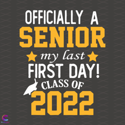 senior my last first day svg, back to school svg, senior class svg, 20