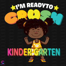 im ready to crush kindergarten svg, back to school svg, ready to crush