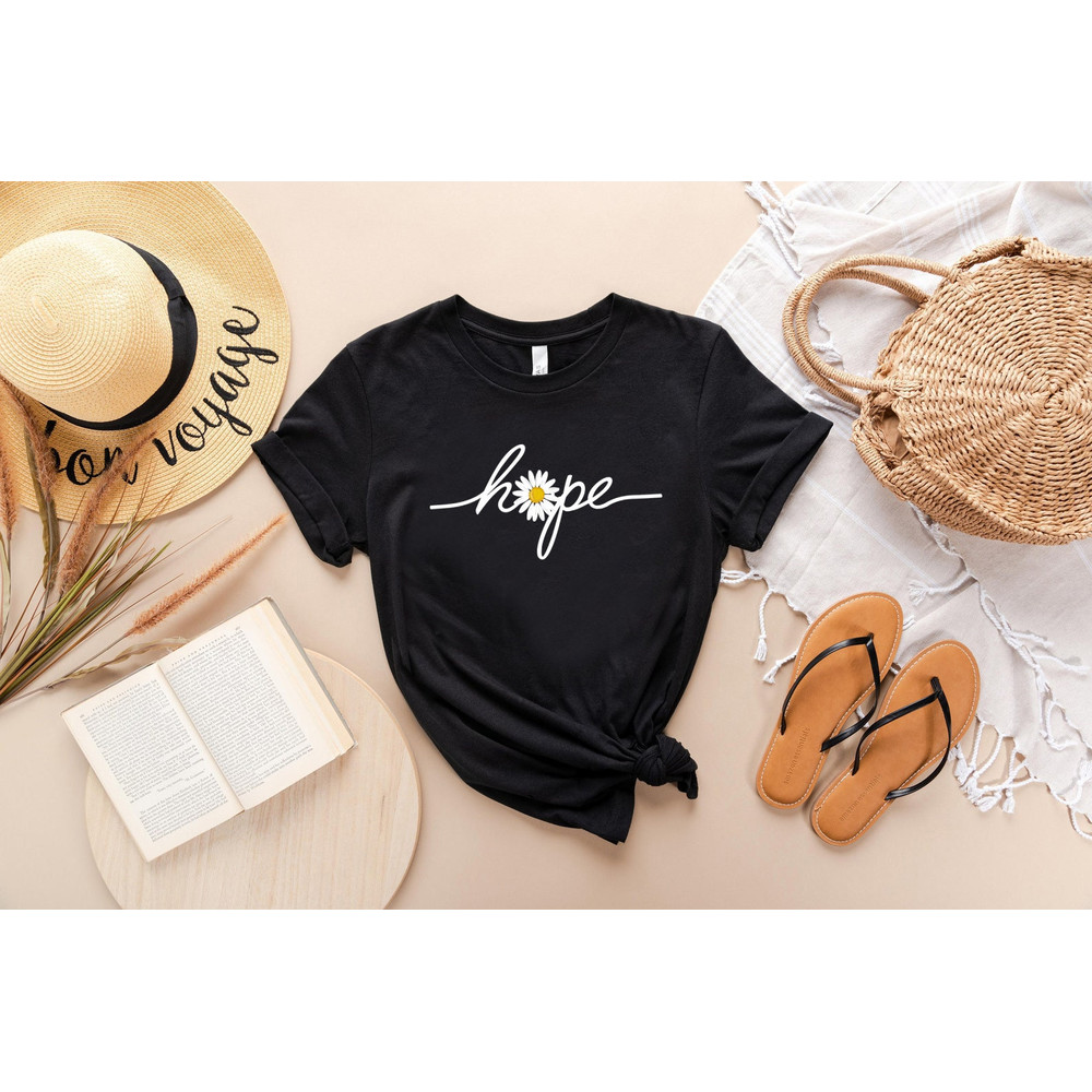 Hope Tshirt, Hopeful Daisy Shirt, Have Hope Tee, Religious Tee, Inspirational Tshirt, Positive Gifts, Christian Shirt, Motivational Tee - 4.jpg