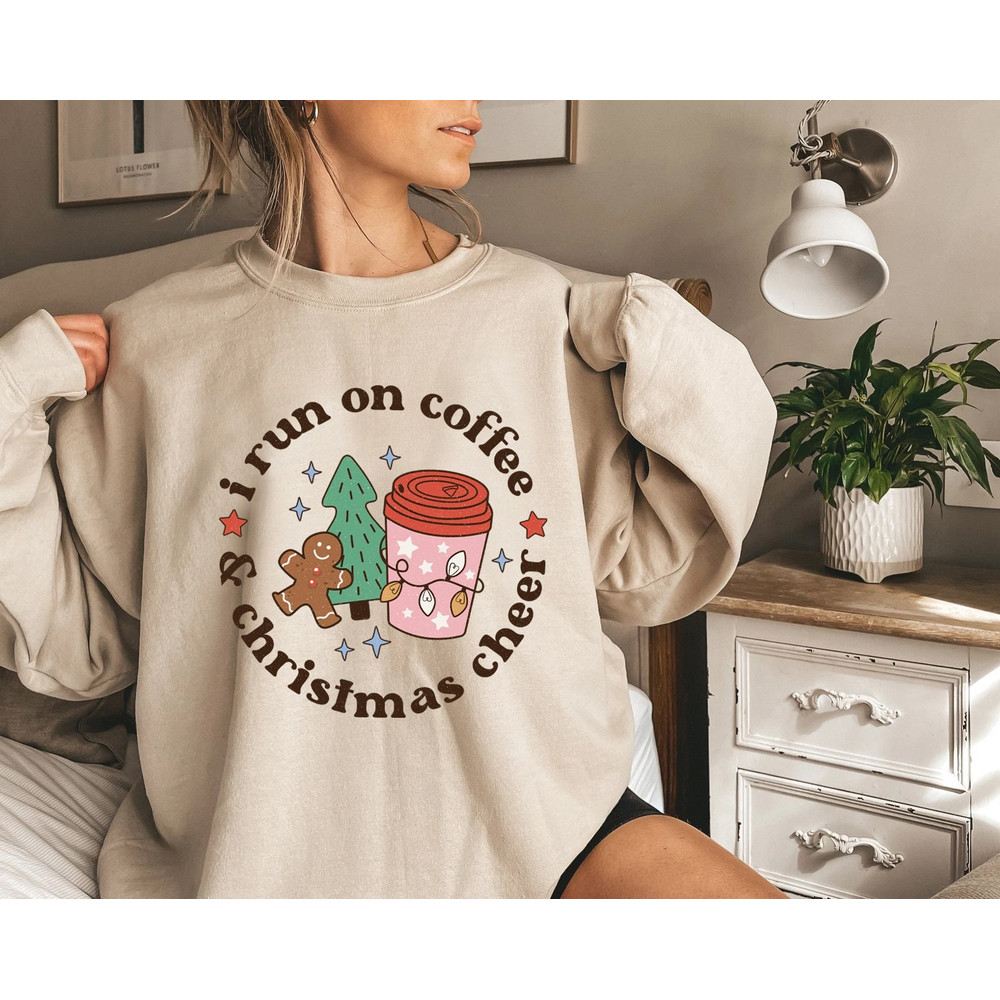 I Run On Coffee And Christmas Cheer Sweatshirt, Retro Christmas Coffee Drinks Crewneck, Coffee Latte Xmas Tee Shirt, Coffee Lover - 1.jpg
