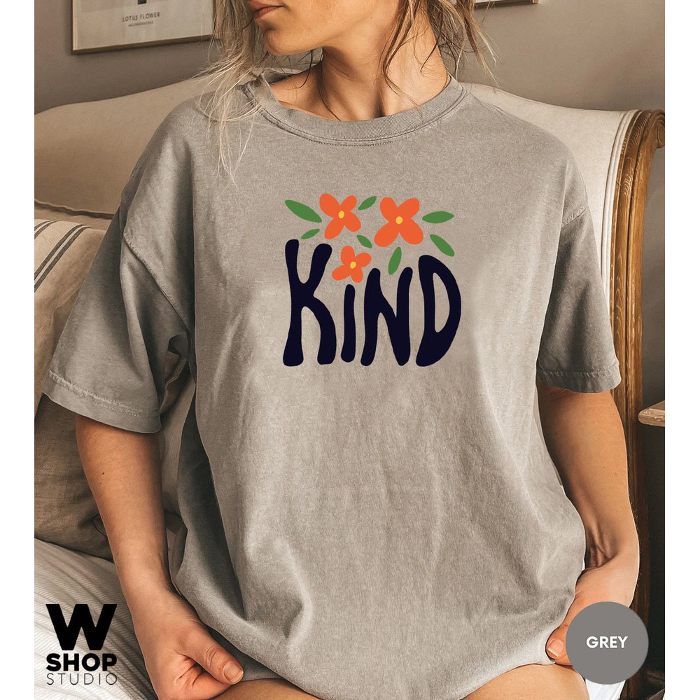 Kind Flower Shirt, Hippie Flower Shirt Aesthetic, Oversized Floral Graphic Tee, Wildflower Shirt, Bohemian T shirt, Boho Gift For Her - 3.jpg