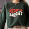 Merry & Bright Christmas Retro Sweatshirt, Christmas Sweatshirt, Holiday Sweater, Womens Holiday Sweatshirt, Christmas Shirt, Winter Shirt - 1.jpg