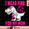 I Wear Pink For My Mom Breast Cancer Awareness Toddler Son png, instant download.jpg