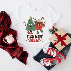 retro christmas t shirt, feeling jolly christmas shirt, vintage santa christmas shirt, retro holiday shirt, ugly sweater