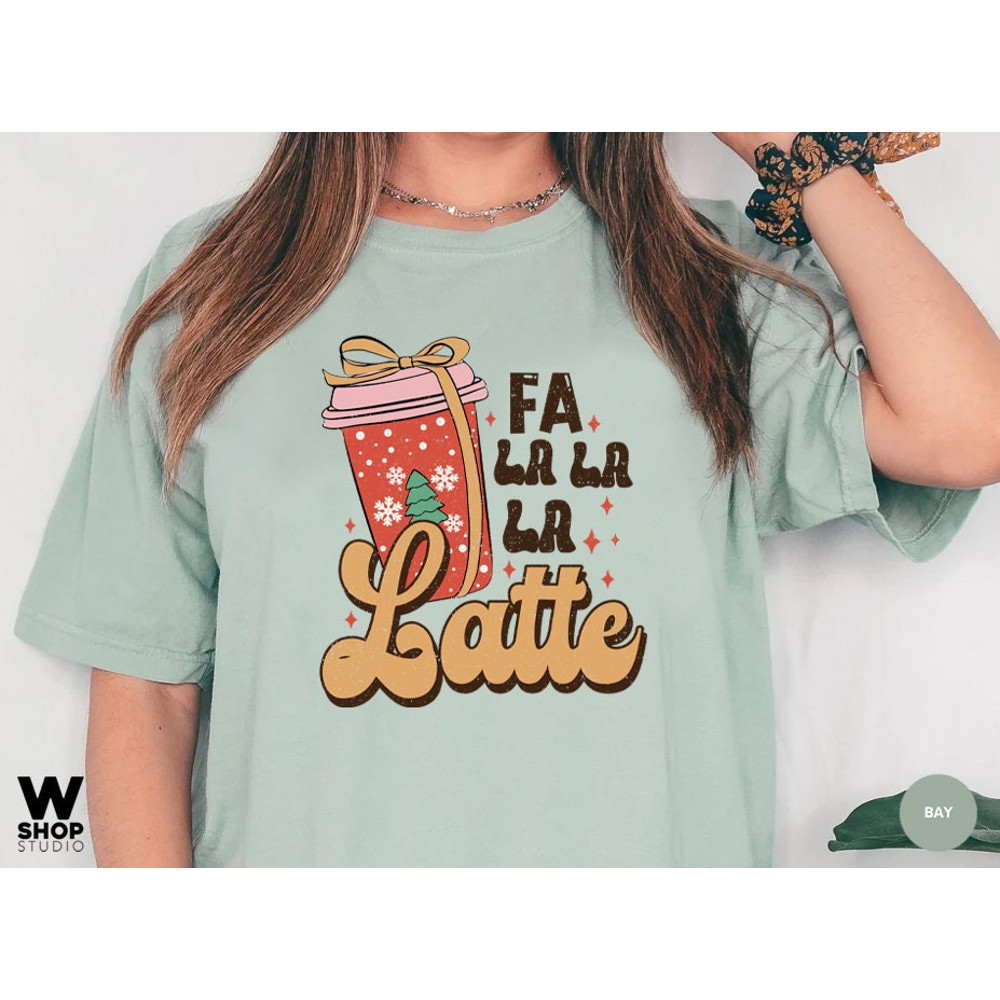 Retro Fa La Latte Christmas Coffee Shirt, Christmas Women Coffee Shirt, Vintage Christmas T shirt, Coffee Lover Gift - 2.jpg