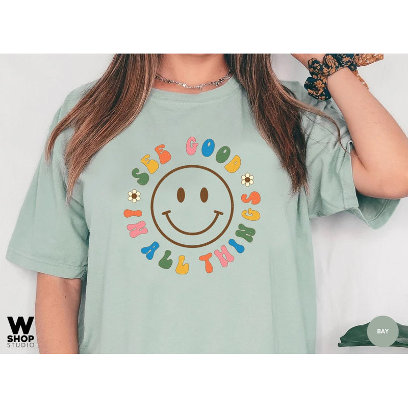 See Good In All Things T-Shirt, Retro Shirts, Groovy Aesthetic Shirt, Oversized Inspirational Tee Positivity Shirt, Retro Trendy Clothing - 2.jpg