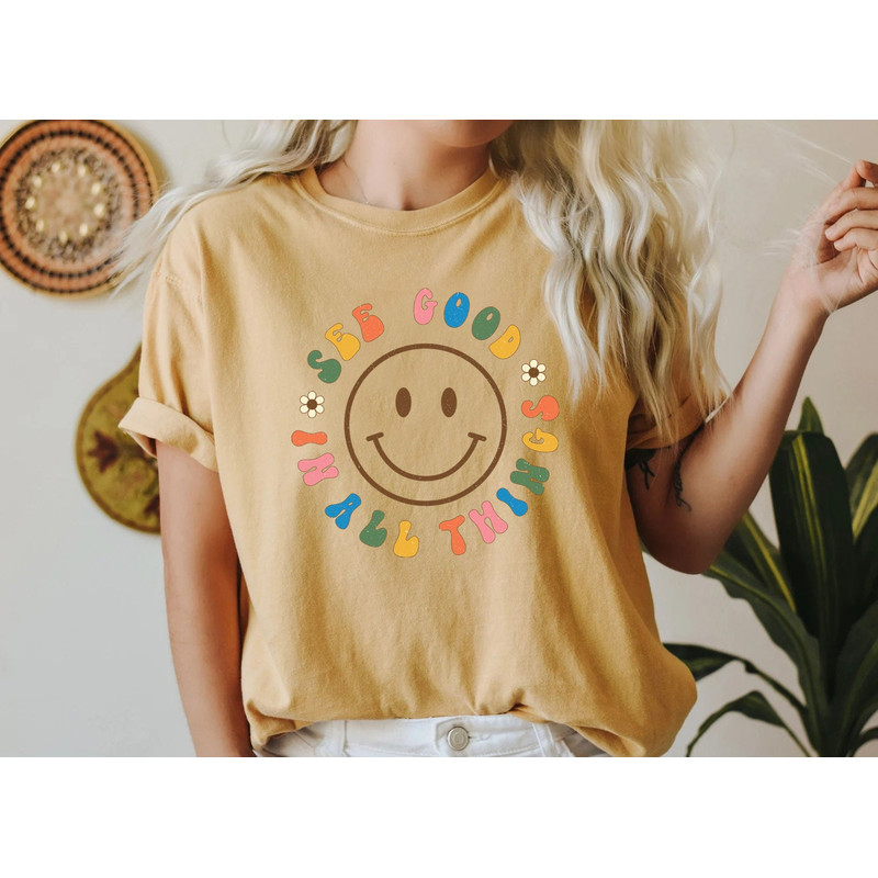 See Good In All Things T-Shirt, Retro Shirts, Groovy Aesthetic Shirt, Oversized Inspirational Tee Positivity Shirt, Retro Trendy Clothing - 7.jpg