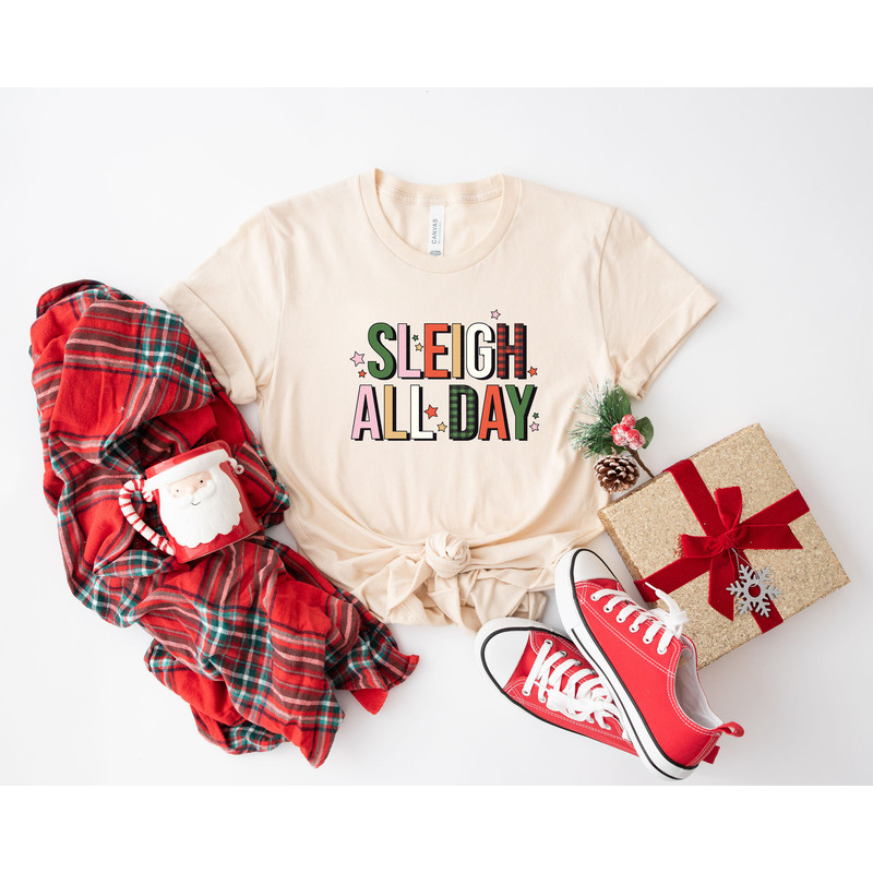 Sleigh All Day T Shirt, Women's Christmas Top, Festive Holiday Top, Christmas Sayings, T-Shirt for Women, Holiday Top, Cute Tee - 4.jpg