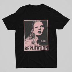 taylors swift shirt, reputation shirt, swiftie, taylor swiftie tshirt, gift for fan