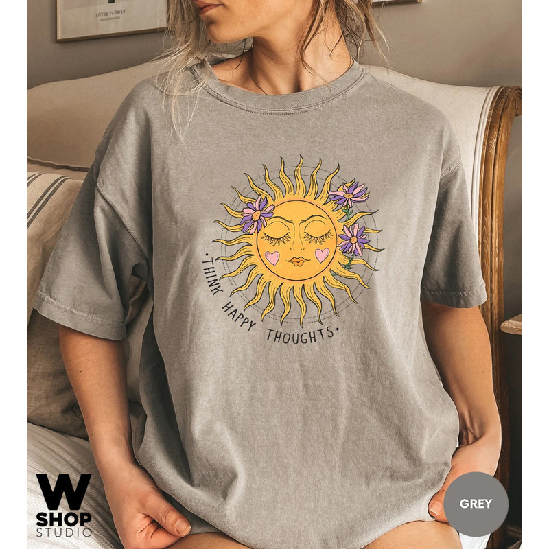 Think Happy Thoughts, Sunflower Tee, Wildflower Tshirt, Oversized Boho Shirt, Floral Tshirt, Gift for Women, Ladies Shirts, Best Friend - 3.jpg