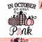 In October We Wear Pink Thanksgiving Breast Cancer Awareness png, instant download.jpg