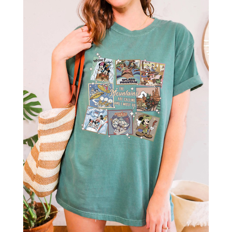 The Mountains Are Calling And I Must Go Comfort Shirt, Disney Rides Shirt, Space Mountain, Thunder Mountain, Splash Mountain, Everest - 4.jpg