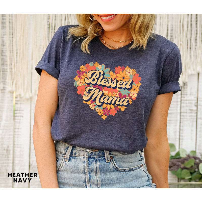 Blessed Mama Shirt, Floral Mom Shirt, Mothers Day Shirt, Cute Mom Shirt, Gift For Mom, Floral Women Tee - 1.jpg
