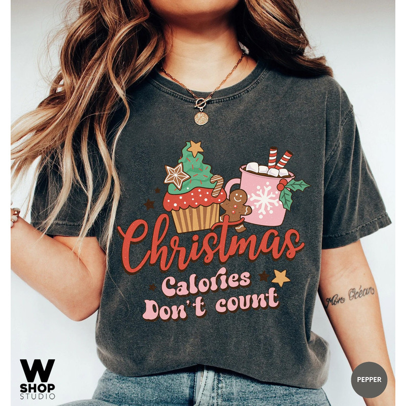 Christmas Calories Don't Count, Retro Christmas, Womens Christmas Top, Festive Tee Shirt, Festive Top, Womens Christmas T-Shirt - 2.jpg