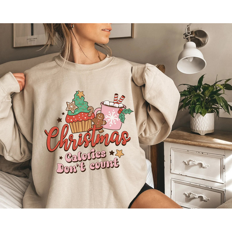 Christmas Calories Don't Count Sweater, Funny Christmas Sweatshirt, Christmas Sweater, Christmas Gift, Holiday Crewneck, Winter Sweater - 3.jpg