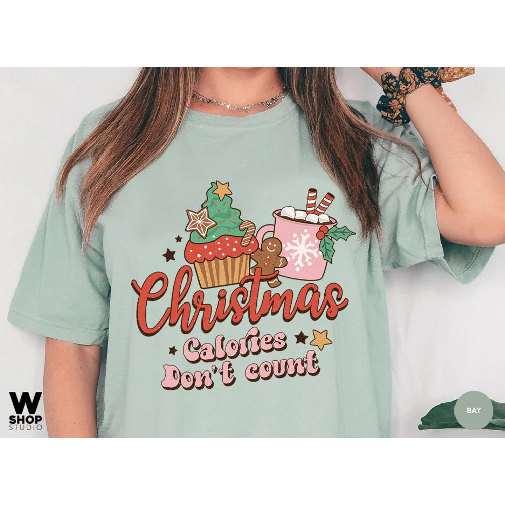Christmas Calories Don't Count, Retro Christmas, Womens Christmas Top, Festive Tee Shirt, Festive Top, Womens Christmas T-Shirt - 4.jpg