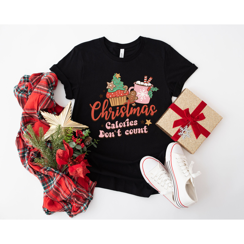 Christmas Calories Don't Count Shirt, Retro Christmas, Womens Christmas Top, Festive Tee Shirt, Festive Top, Womens Christmas T-Shirt - 9.jpg