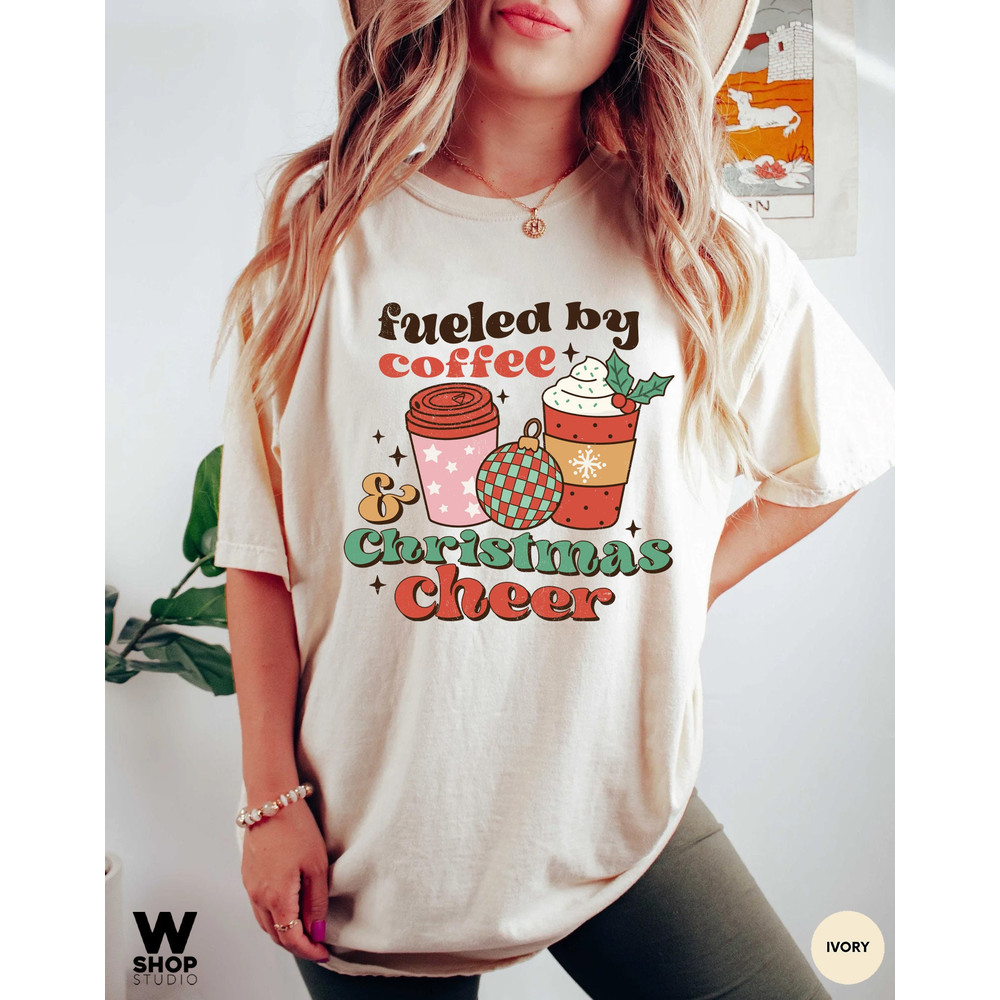 Comfort Colors Fueled by coffee and christmas cheer, Christmas t-shirt, Retro Xmas holiday apparel, Christmas Shirts, Retro christmas - 2.jpg