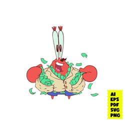 mr. krabs svg, krabs svg, spongebob svg, crabs svg, money svg, bob svg, cartoon svg, ai eps digital file
