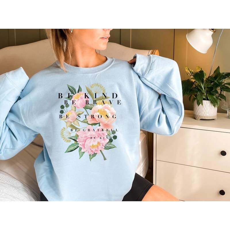 Floral Sweatshirt, Botanical Tee, Be Kind Flower Sweatshirt, Vintage Botanical, Wildflowers Graphic, Nature Lover Women - 6.jpg