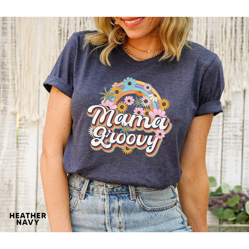 Groovy Mama Shirt, Retro Mama Shirt, Hippie Flower Power Shirt, Groovy Vibes Shirt, Mother's Day Shirt , Mom T shirt, New Mom t-Shirt - 2.jpg