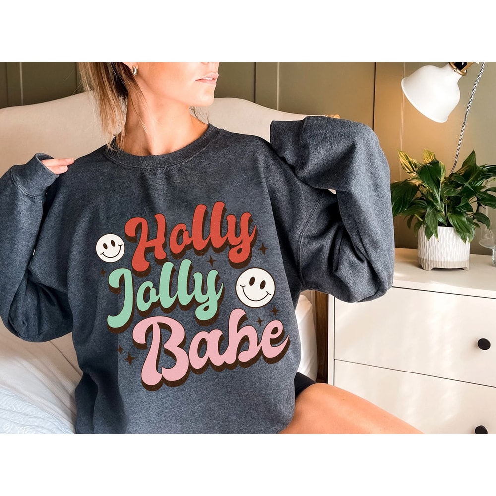 Holly Jolly Babe Christmas, Retro Christmas sweatshirt, Retro Xmas sweatshirt, Christmas sweatshirt, Christmas, holiday apparel - 4.jpg