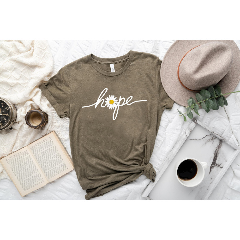 Hope Tshirt, Hopeful Daisy Shirt, Have Hope Tee, Religious Tee, Inspirational Tshirt, Positive Gifts, Christian Shirt, Motivational Tee - 5.jpg