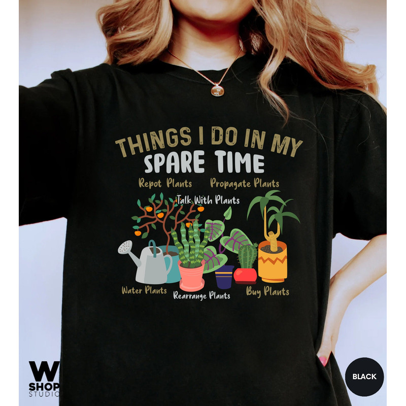 Houseplant Shirt, Things I Do In My Spare Time Shirt, Plant Lover Lady Gift, Crazy Plant Lady, Plant Gift, Comfort Colors Houseplant - 3.jpg