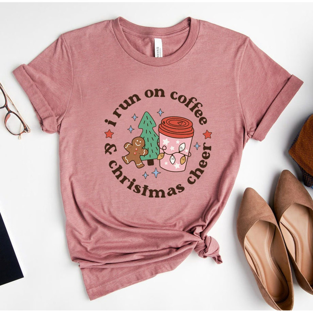 I run on coffee Shirt cheer tee, Retro Christmas Cheer t-shirt, cute christmas tee, funny holiday apparel, Holiday apparel Tee - 4.jpg
