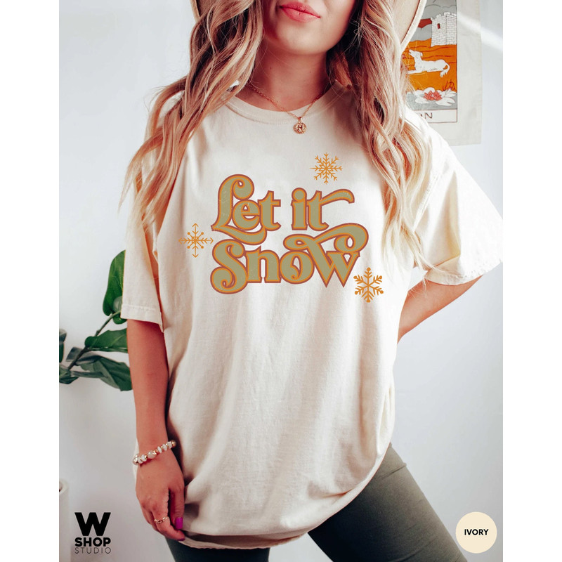 Let It Snow Shirt Retro, Vintage Christmas Shirt, Funny Christmas Shirt Christmas Vacation Shirt, Christmas Tshirt, Holiday Shirt - 1.jpg
