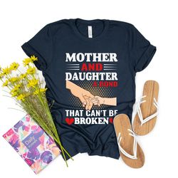 mother and daughter t-shirt, a bond that can not be broken t shirt, perfect gift for mother t-shirt, queen and princess