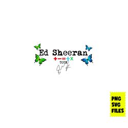 ed sheeran tour svg, ed sheeran svg, music tour 2023 svg, butterfly svg, ed concert svg, music svg, png digital file