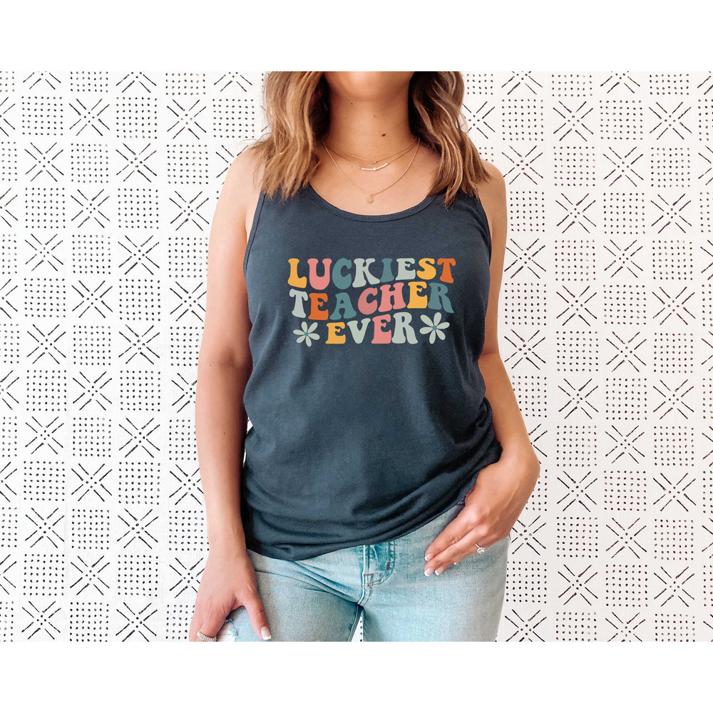 Teacher Tank Top Tee, Teacher Appreciation Gift, Teacher Gifts, Teaching Squad Tank Shirt, Luckiest Teacher Ever Tank, Retro Teacher Shirt - 4.jpg