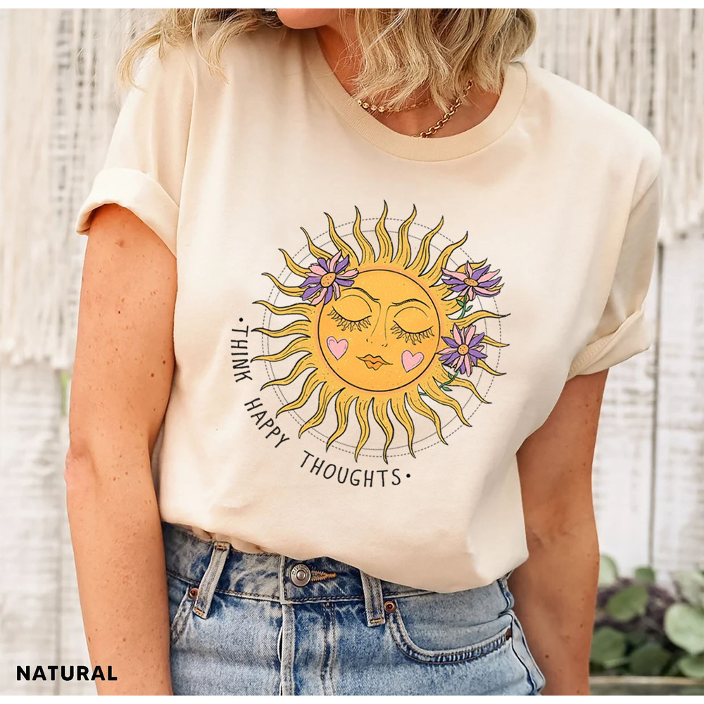 Think Happy Thoughts, Sunflower Tee, Wildflower Tshirt, Wild Flowers Shirt, Floral Tshirt, Gift for Women, Ladies Shirts, Best Friend Gift - 1.jpg