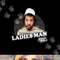 2 Broke Girls Ladies Man png, sublimation .jpg