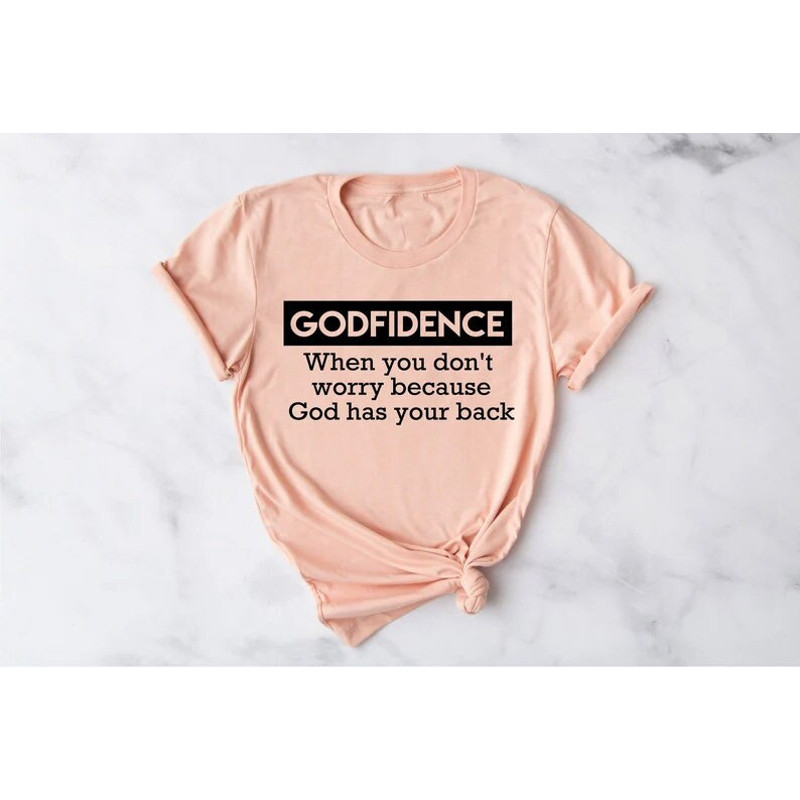 Godfidence shirt, Christian shirt, Religious shirt, Gift for her, Gift for him, Spiritual shirt, Faith Shirts, God has your back shirt - 1.jpg