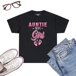 gender reveal auntie says girl baby matching family set t-shirt