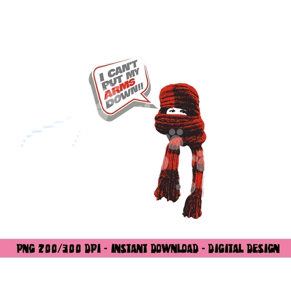 A Christmas Story I Can t Put My Arms Down png, sublimation .jpg