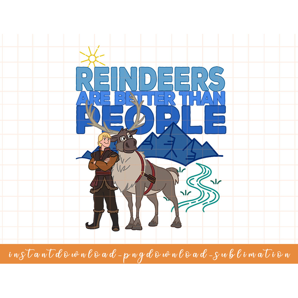 Disney Frozen Group Shot Reindeer Are Better Than People png, sublimate, digital download.jpg