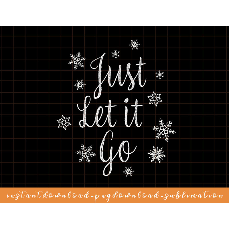 Disney Frozen Just Let It Go Script png, sublimate, digital download.jpg