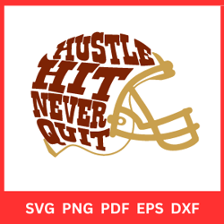 hustle hit never quit vector