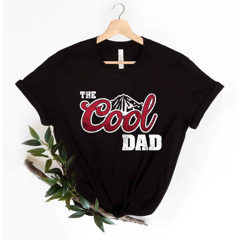 The Cool Dad Shirt, Dad The Legend Shirt, Best Dad Ever Shirt, Fathers Day Shirt, Best Dad Shirt, The Cool Dad Sweatshirt, Gift For Father - 5.jpg