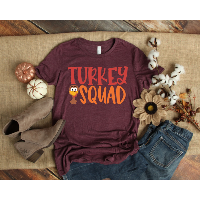 Turkey Squad Shirt,Thanksgiving T Shirt, Fall T Shirt, Autumn T Shirt for Women, Thanksgiving Top Thankful Top Fall Fashion Women Shirt - 1.jpg