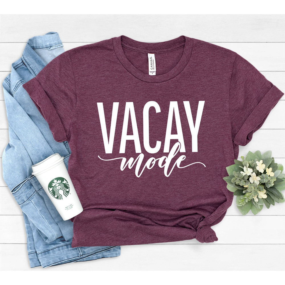 Vacation Shirt, Vacay Mode Shirt, Vacation Shirts for Women, Funny Travel Shirt, Vacay Mode, Vacation Tees,Traveler Gift,Womens Travel Shirt - 2.jpg